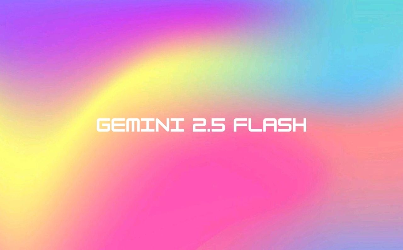 Google Gemini 2.5 Flash